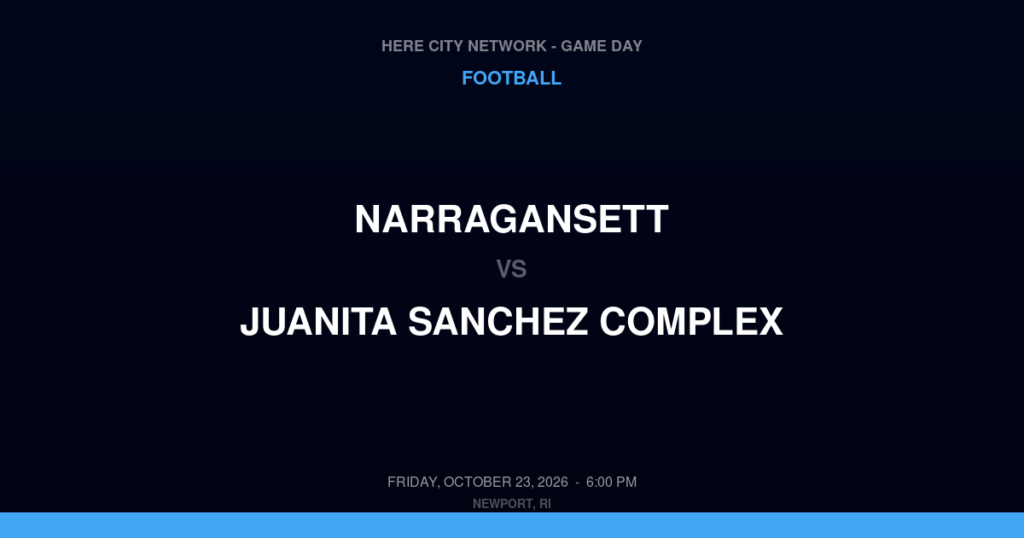 Narragansett vs. Juanita Sanchez Complex — Football Game Day — Providence, RI — Oct 23, 2026
